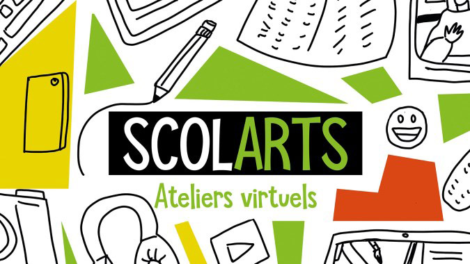 Ateliers virtuels Scolarts